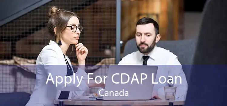 Apply For CDAP Loan Canada