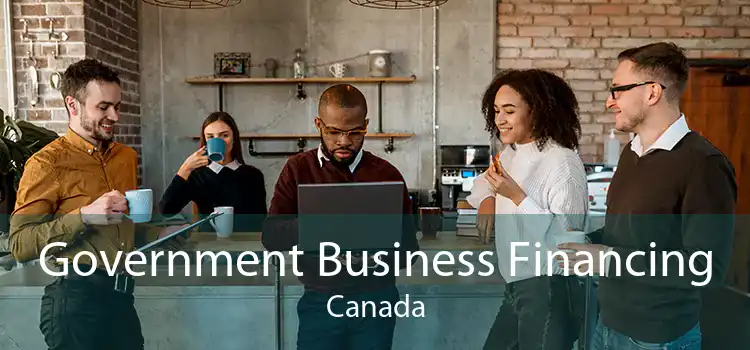 Government Business Financing Canada - Canada CDAP Assistance